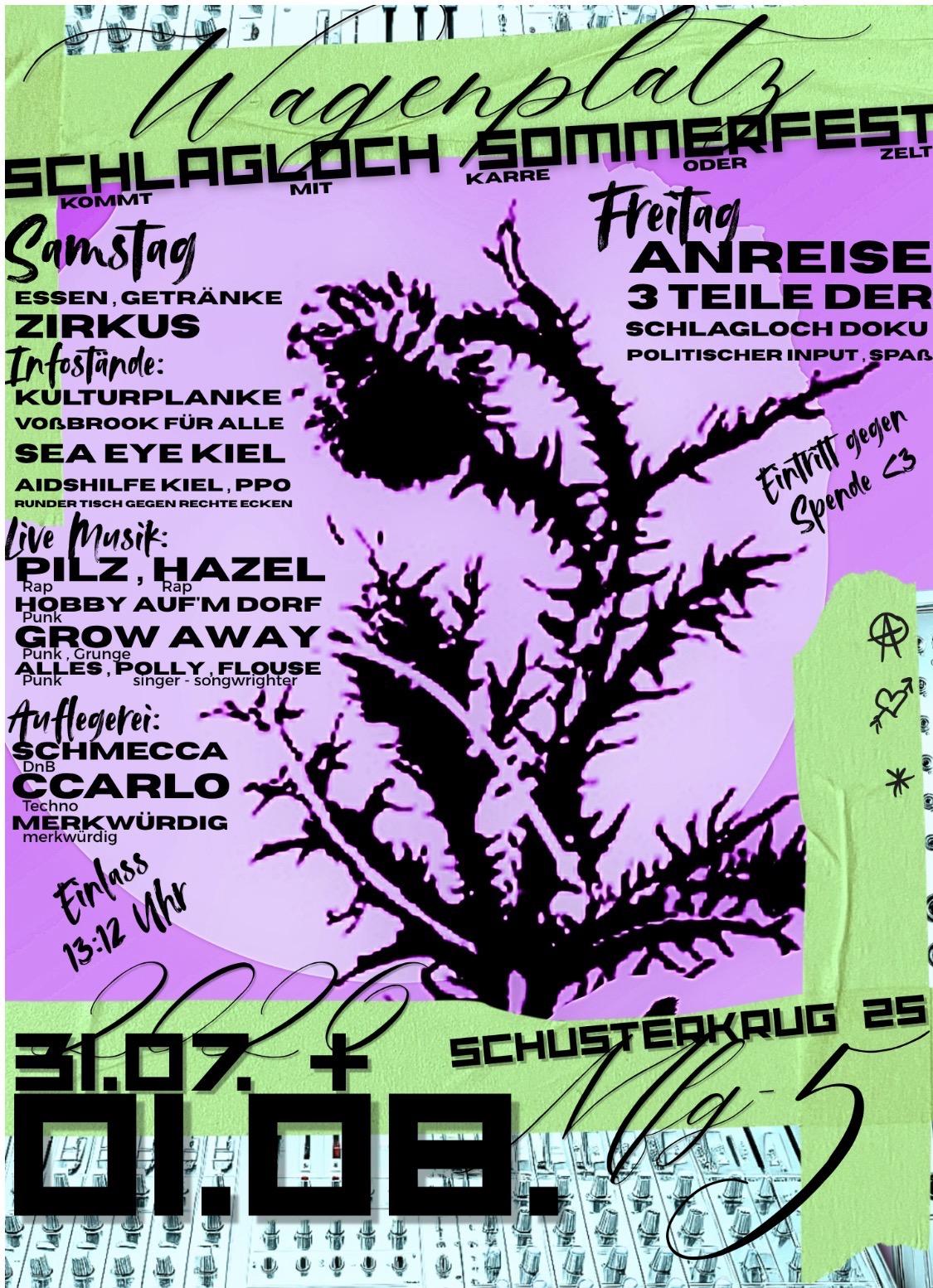 Schlagloch Sommerfest 31.07.+01.08.